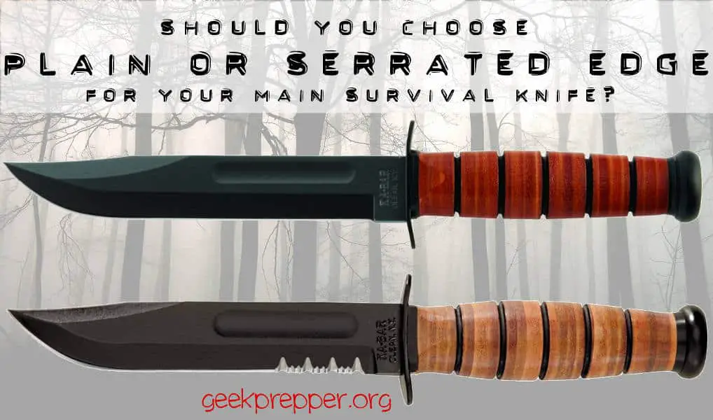 Plain Edge or Serrated Edge