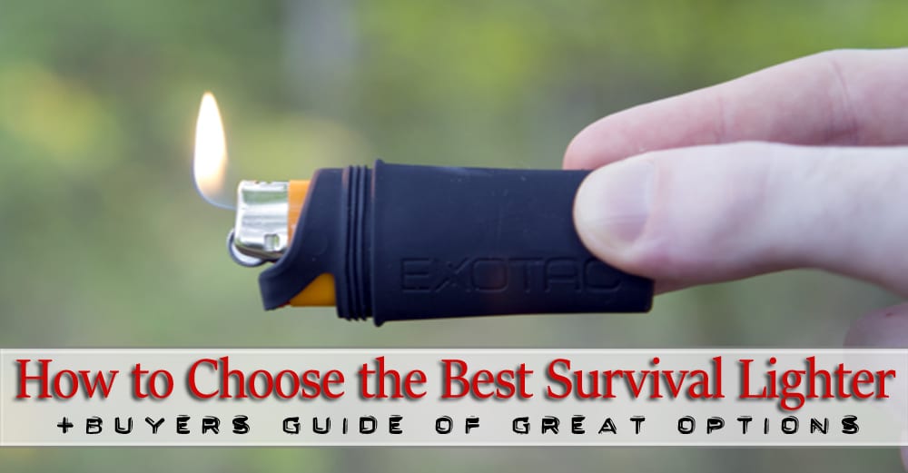 9 Best Most Durable Survival Lighters For 2021 Free Guide